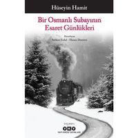 Bir Osmanlı Subayının Esaret Günlükleri Yapı Kredi Yayınları