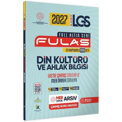 2027 8 Sınıf Full LGS Altın Seri FULAS DİN KÜLTÜRÜ ve AHLAK BİLGİSİ Çıkmış Soru Bankası Modüler Set