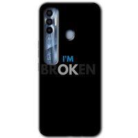 Tecno Spark 7 Pro Kılıf HD Desen Baskılı Arka Kapak - Im Broken + Kırılmaz Cam