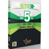 LGS Son 5 Yıl Çıkmış Sorular 2021 2025 Liderler Karması