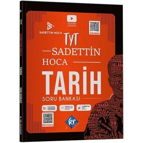 Sadettin Hoca TYT Tarih Soru Bankası KR Akademi