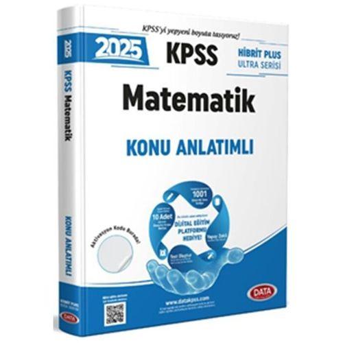 2025 KPSS Matematik Hibrit Plus Ultra Serisi Konu Anlatımlı Data Yayınları
