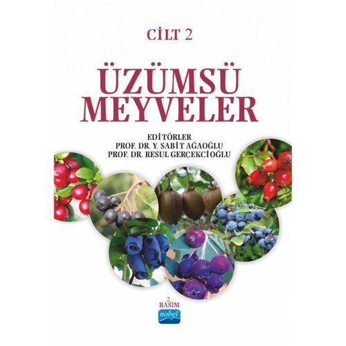 ÜZÜMSÜ MEYVELER - Cilt 2