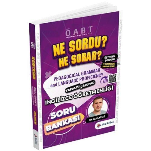 ÖABT İngilizce Öğretmenliği Pedagogical Grammar And Language Proficiency Ne Sordu Ne Sorar Soru Bankası Dizgi Kitap