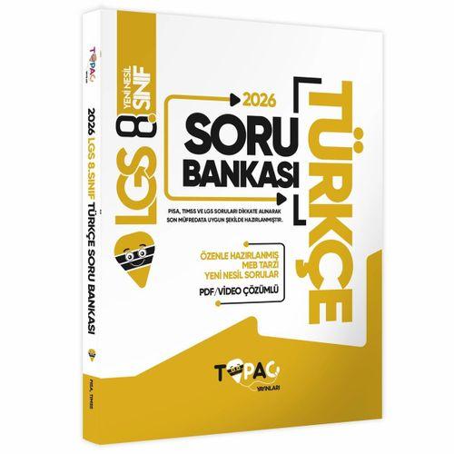 2026 8 Sınıf LGS Topaç Yayınları Türkçe Yeni Nesil Soru Bankası PDF/Video Çözümlü
