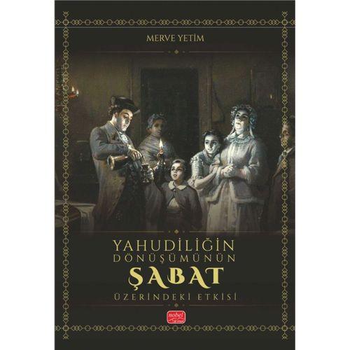 Yahudiliğin Dönüşümünün Şabat Üzerindeki Etkisi