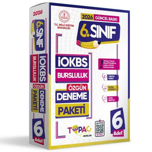 2026 6 Sınıf Topaç Yayınları ÖZGÜN İOKBS-BURSLULUK 6lı Deneme Paketi Dijital Çözümlü Türkiye Geneli