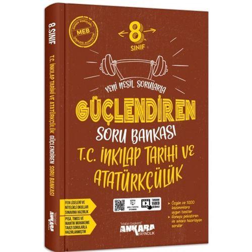 8. Sınıf T.C. İnkılap Tarihi ve Atatürkçülük Güçlendiren Soru Bankası Ankara Yayıncılı