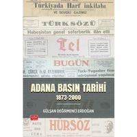 Adana Basın Tarihi (1873-2000)
