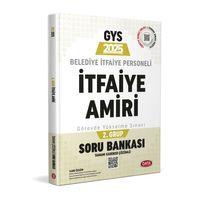 2025 Belediye İtfaiye Personeli İtfaiye Amiri 2. Grup GYS Soru Bankası Data Yayınları