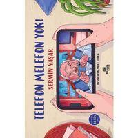 Telefon Melefon Yok! Kronik Kitap