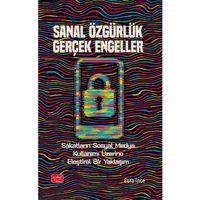 SANAL ÖZGÜRLÜK GERÇEK ENGELLER - Sakatların Sosyal Medya Kullanımı Üzerine Eleştirel Bir Yaklaşım