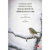 Çağdaş Arap Edebiyatında Hayat, Ölüm ve Diriliş Olguları