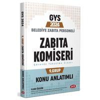 Belediye Zabıta Personeli Zabıta Komiseri 9. Grup Konu Anlatımlı Data Yayınları