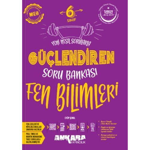6. Sınıf Fen Bilimleri Güçlendiren Soru Bankası Ankara Yayıncılık