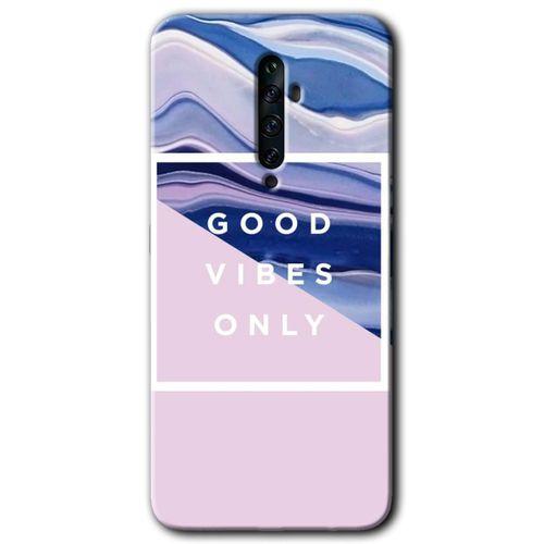 Oppo Reno 2z Kılıf Baskılı Kapak - Good Vibes +Tam Kaplayan Mat Seramik