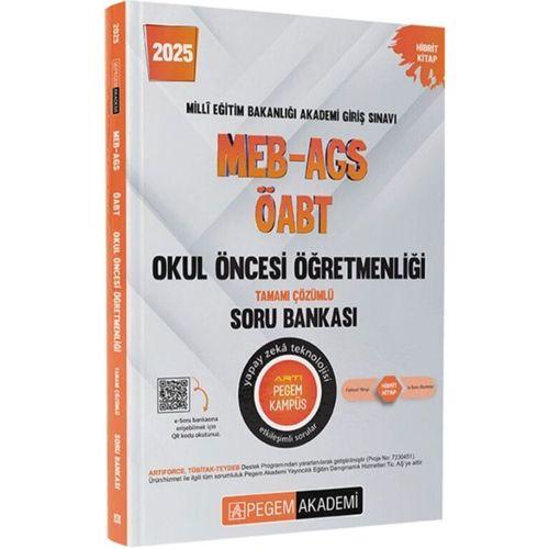 2025 MEB AGS ÖABT Okul Öncesi Öğretmenliği Tamamı Çözümlü Soru Bankası Pegem Yayınları
