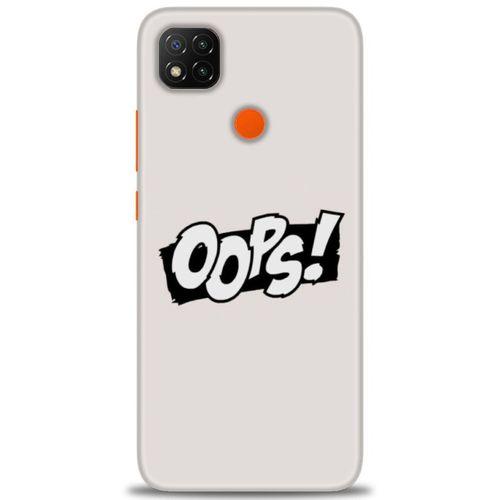 Xiaomi Redmi 9C Kılıf HD Baskılı Kılıf - Oops! + Tam Ekran Koruyucu