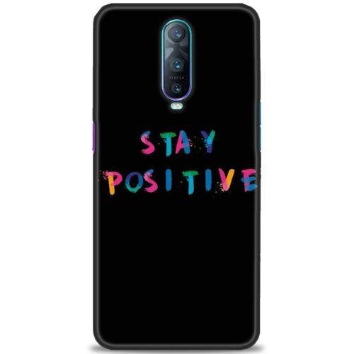Oppo RX17 Pro Kılıf HD Baskılı Kılıf - Stay Positive + Tam Ekran Koruyucu