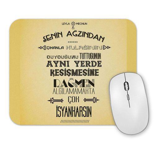 Leyla ile Mecnun İsmail'e Yine Kapının Önü Gözüktü Mouse Pad.jpg
