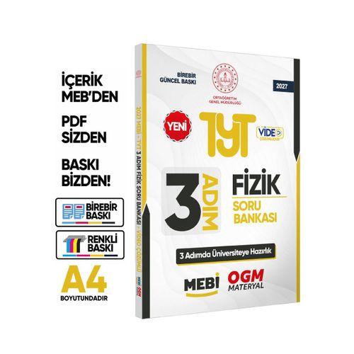 2027 TYT MEBİ-OGM 3 ADIM Fizik Soru Bankası RENKLİ A4 Boyut Video Çözümlü BASKI ÜCRETİ