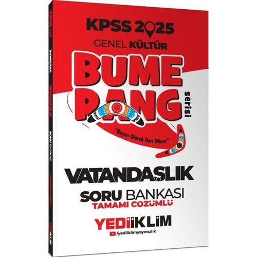 2025 KPSS Genel Kültür Bumerang Vatandaşlık Tamamı Çözümlü Soru Bankası Yediiklim Yayınları