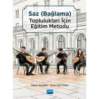 Saz (Bağlama) Toplulukları için Eğitim Metodu Seti (Ana Kitap, Tanbura, Bağlama, Divan ve Cura Kitapçıkları)