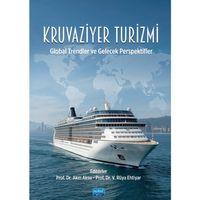 KRUVAZİYER TURİZMİ - Global Trendler ve Gelecek Perspektifler