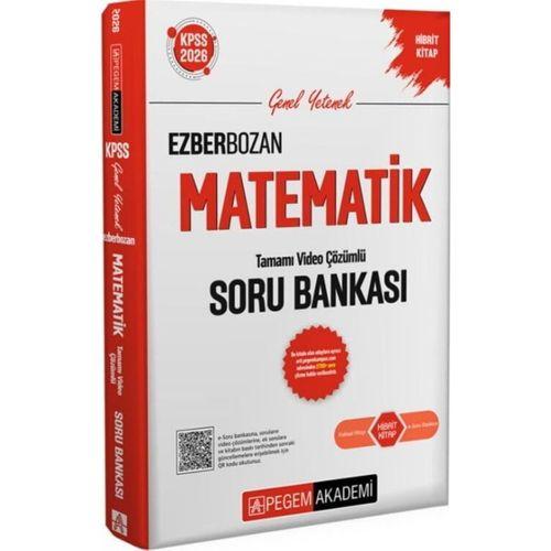 2026 KPSS Genel Yetenek Genel Kültür Ezberbozan Matematik Tamamı Video Çözümlü Soru Bankası Pegem Yayınları