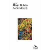 Henüz Dünya (Şiir)