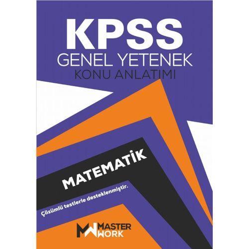 KPSS - Genel Yetenek / MATEMATİK KONU ANLATIMI - Detaylı Konu Anlatımı - Çözümlü Testler