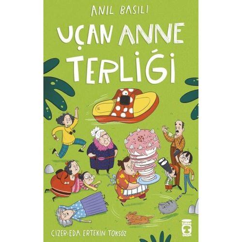 Uçan Anne Terliği Anıl Basılı Timaş Yayınları