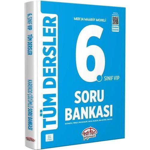 6. Sınıf VİP Tüm Dersler Soru Bankası Editör Yayınları
