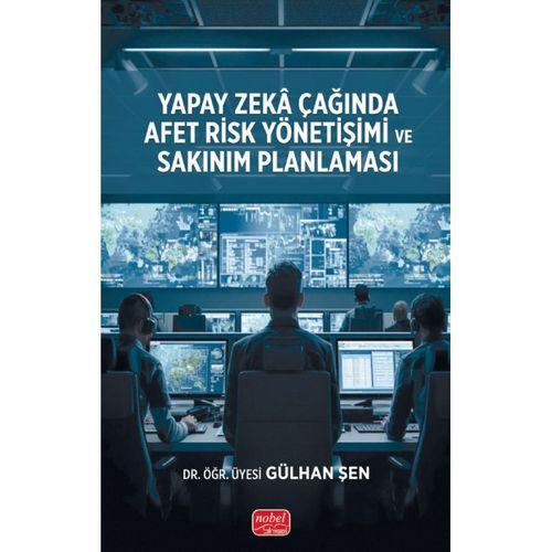 Yapay Zekâ Çağında Afet Risk Yönetişimi ve Sakınım Planlaması