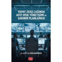 Yapay Zekâ Çağında Afet Risk Yönetişimi ve Sakınım Planlaması