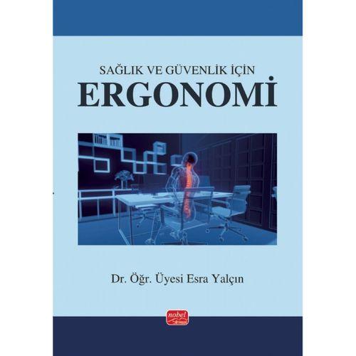 Sağlık ve Güvenlik İçin Ergonomi