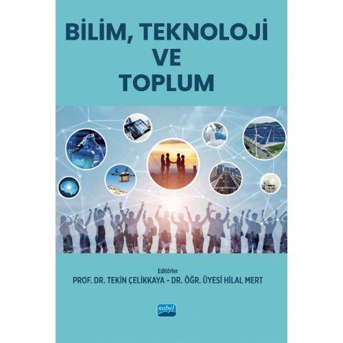Bilim, Teknoloji ve Toplum