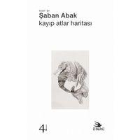Kayıp Atlar Haritası (Şiir)