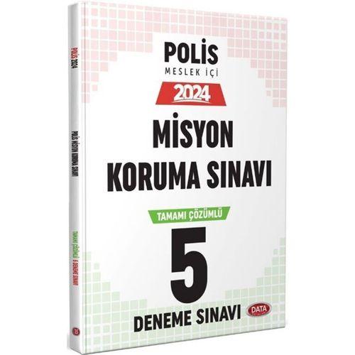2024 Emniyet Genel Müdürlüğü Polis Misyon Koruma Sınavı Tamamı Çözümlü 5 Deneme Data Yayınları