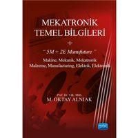 MEKATRONİK TEMEL BİLGİLERİ + “5M + 2E Manufuture”