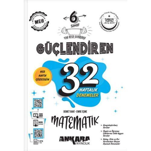 6. Sınıf Güçlendiren 32 Haftalık Matematik Kazanım Denemeleri Ankara Yayıncılık