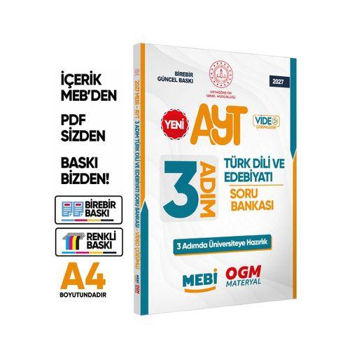 2027 AYT MEBİ-OGM 3 ADIM Türk Dili Edebiyatı Soru Bankası A4 Boyut Video Çözüm BASKI ÜCRETİ