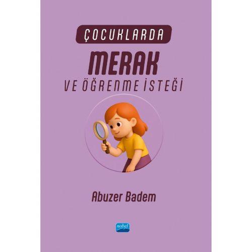 Çocuklarda Merak ve Öğrenme İsteği
