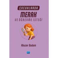 Çocuklarda Merak ve Öğrenme İsteği