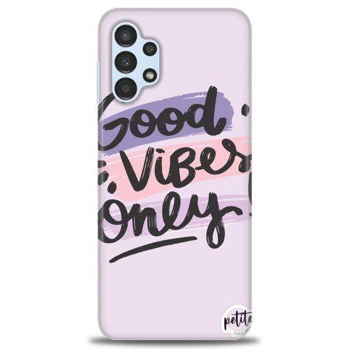 Samsung Galaxy A13 4G Kılıf HD Baskılı Kılıf - Good Vibes + Tam Ekran Koruyucu