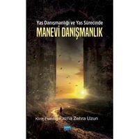 Yas Danışmanlığı ve Yas Sürecinde Manevi Danışmanlık