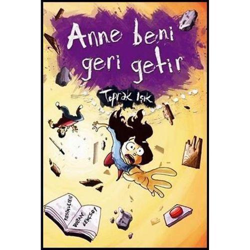 Anne Beni Geri Getir Tudem Yayınları