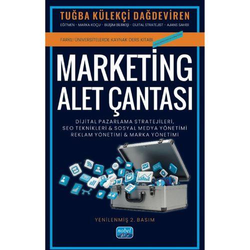 MARKETİNG ALET ÇANTASI - Dijital Pazarlama Stratejileri, SEO Teknikleri, Sosyal Medya & Marka ve Reklam Yönetimi