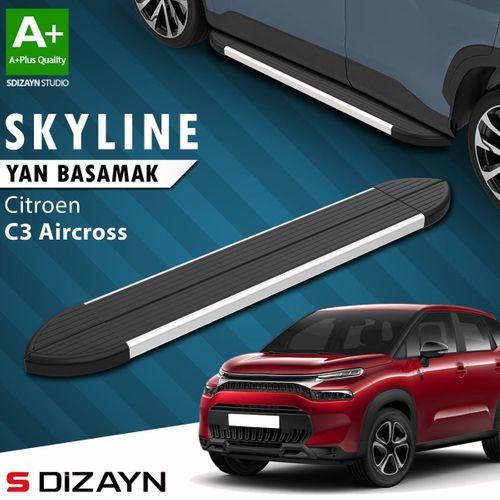 S-Dizayn Citroen C3 Aircross Skyline Aluminyum Yan Basamak 183 Cm 2017-2024 A+ Kalite