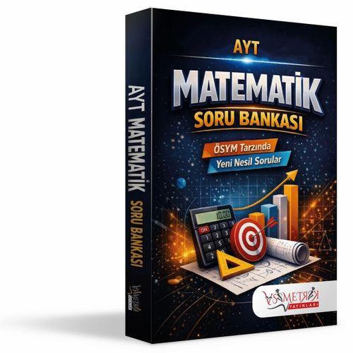 Asimetrik Yayınları AYT Matematik Soru Bankası(ÖSYM Tarzında Yeni Nesil Sorular)